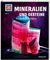 WAS IST WAS Band 45 Mineralien und Gesteine. Funkelnde Schätze (WAS IST WAS Sachbuch, Band 45)