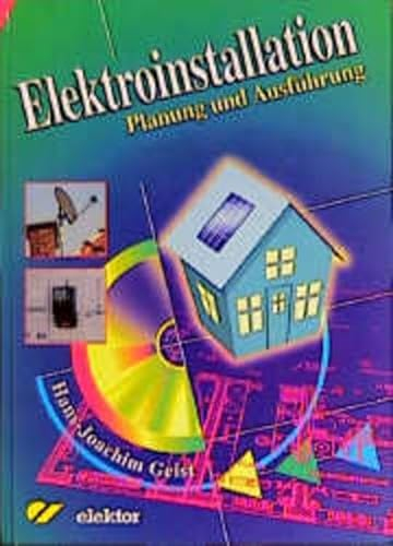 Elektroinstallation: Planung und Ausführung