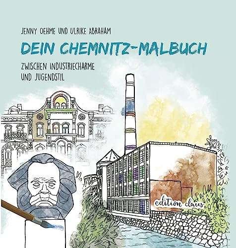 Dein Chemnitz-Malbuch: Zwischen Industriecharme und Jugendstil