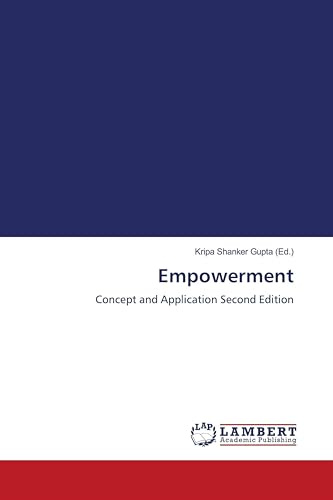 Empowerment: Concept and Application Second Edition