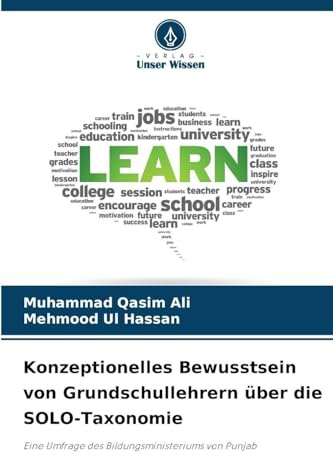 Konzeptionelles Bewusstsein von Grundschullehrern über die SOLO-Taxonomie: Eine Umfrage des Bildungsministeriums von Punjab