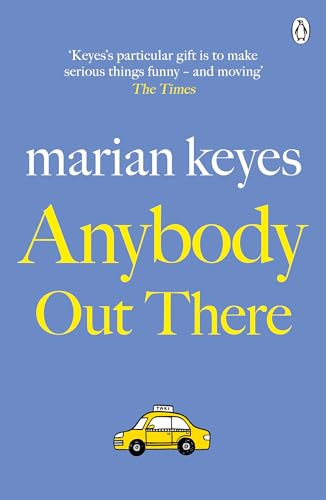 Anybody Out There: The heartwarming, laugh-out-loud bestseller of love and sisterhood - Now a major BBC TV series THE WALSH SISTERS (Walsh Family)