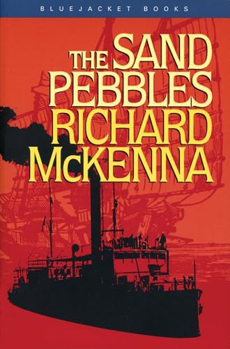 The Sand Pebbles (Bluejacket Books)
