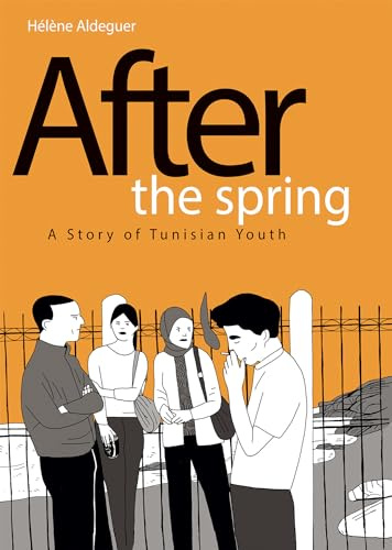 After the Spring: A Story of Tunisian Youth