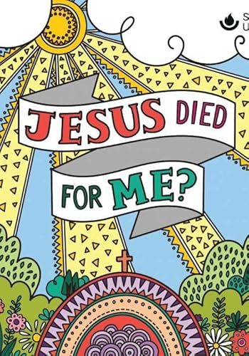 Jesus Died For Me? (pack of 10)