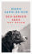 Sein Geruch nach dem Regen: Eine Ode an die einzigartige Verbindung zwischen Mensch und Hund | Der Weltbestseller aus Frankreich