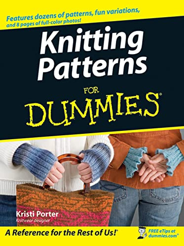 Knitting Patterns for Dummies (For Dummies Series)