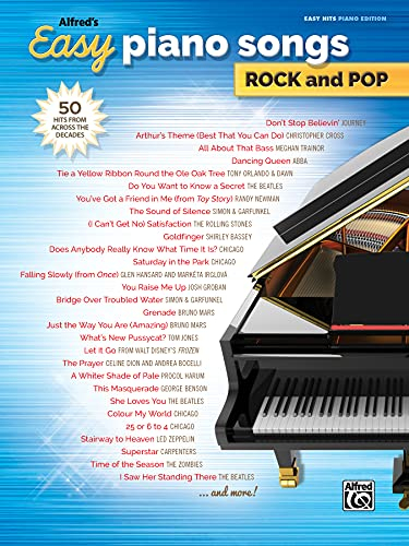 Alfred's Easy Piano Songs -- Rock & Pop: 50 Hits from Across the Decades: 50 Hits from Across the Decades: Easy Hits Piano Edition