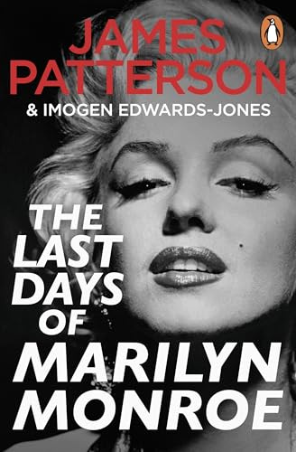 The Last Days of Marilyn Monroe: The shocking true crime thriller and instant Sunday Times bestseller