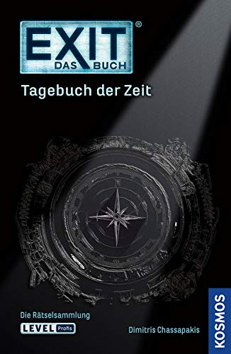 EXIT® - Das Buch: Tagebuch der Zeit: Die Rätselsammlung. Level Profi