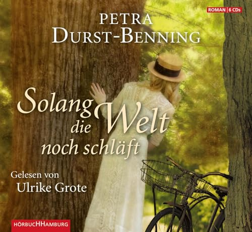 Solang die Welt noch schläft (Die Jahrhundertwind-Trilogie 1): 6 CDs