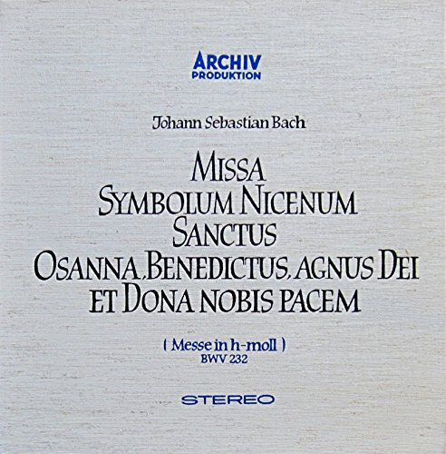 Bach: Missa Symbolum Nicenum Sanctus Osanta, Benedictus, Agnus Dei et Dona Nobis Pacem (Messe in h-moll, BWV 232) [Vinyl Schallplatte] [3 LP Box-Set]