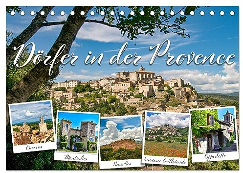 Dörfer in der Provence (Tischkalender 2026 DIN A5 quer), CALVENDO Monatskalender: Idyllische Dörfer in der malerischen Landschaft der Provence. (CALVENDO Orte)