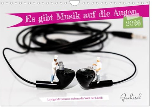 Es gibt Musik auf die Augen (Wandkalender 2026 DIN A4 quer), CALVENDO Monatskalender: Kleine Figuren, die sonst nur in der Modellwelt zu finden sind, ... lädt zum Schmunzeln ein. (CALVENDO Hobbys)