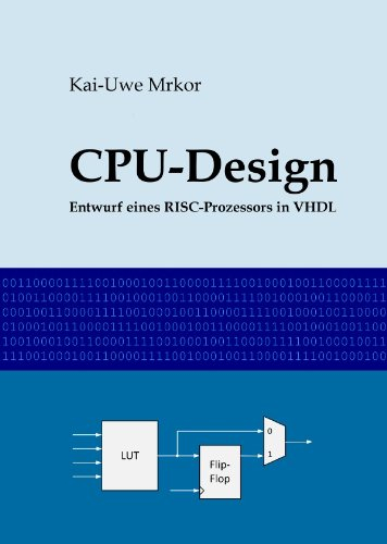 CPU-Design: Entwurf eines RISC-Prozessors in VHDL