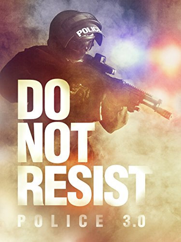 Do Not Resist