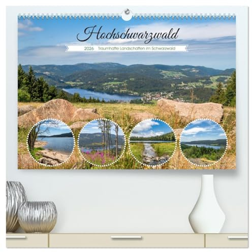 Hochschwarzwald - Traumhafte Landschaften im Schwarzwald (hochwertiger Premium Wandkalender 2026 DIN A2 quer), Kunstdruck in Hochglanz: Entdecken Sie ... im Hochschwarzwald. (CALVENDO Natur)