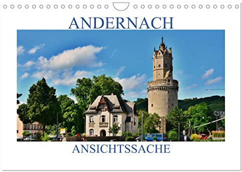 Andernach - Ansichtssache (Wandkalender 2026 DIN A4 quer), CALVENDO Monatskalender: Andernach am Rhein von seiner schönsten Seite (CALVENDO Orte)