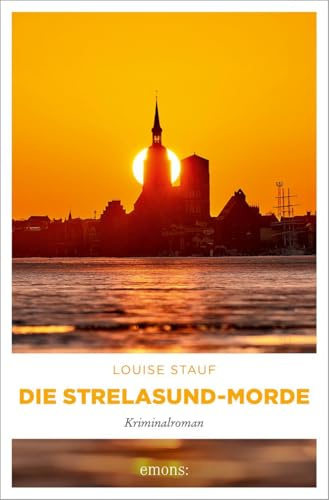 Die Strelasund-Morde: Kriminalroman