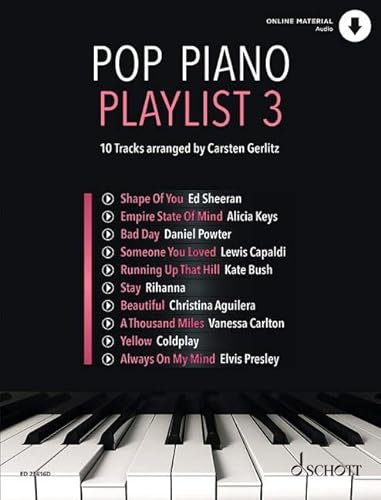 Pop Piano Playlist 3: 10 Tracks arranged by Carsten Gerlitz. Band 3. Klavier.