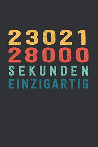 2 302 128 000 Sekunden Einzigartig: tolles 73 Jahre Geburtstags Notizbuch liniert | 100 Seiten