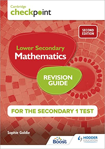 Cambridge Checkpoint Lower Secondary Mathematics Revision Guide for the Secondary 1 Test 2nd edition: Hodder Education Group