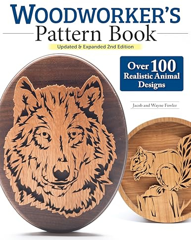 Woodworker's Pattern Book, Updated & Expanded 2nd Edition: Over 100 Realistic Animal Designs