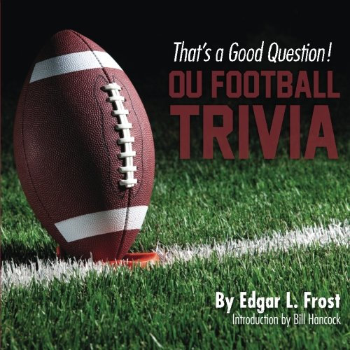 That's a Good Question!: OU Football Trivia