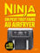 NINJA LE LIVRE OFFICIEL : On peut tout faire au Airfryer !: Plus de 150 recettes, de l'entrée au dessert