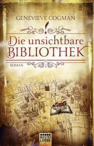 Die unsichtbare Bibliothek: Roman (Die Bibliothekare, Band 1)