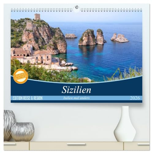 Sizilien - Italien mal anders (hochwertiger Premium Wandkalender 2026 DIN A2 quer), Kunstdruck in Hochglanz: Eine traumhafte Fotoreise durch das andere Italien - das sonnige Sizilien (CALVENDO Orte)