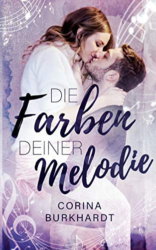 Die Farben deiner Melodie
