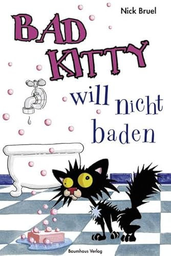 Bad Kitty will nicht baden (Baumhaus Verlag)