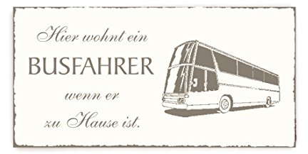 SCHILD Türschild « Hier wohnt ein BUSFAHRER... » Vintage Holzschild Dekoschild Klingelschild Reisbüro Reisen Ferien Urlaub