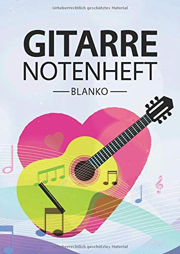 Gitarre Notenheft Blanko: Notenheft DIN A4 Mit 110 Seiten - Notenpapier für Kinder und Erwachsene, Notenblock, Musikheft, Notenbuch, Notenblätter - Motiv: Gitarre Noten Muster Bunt