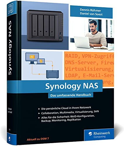 Synology NAS: Das umfassende Handbuch für alle Synology-Geräte, aktuell zu DSM 7
