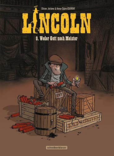 Lincoln: 9. Weder Gott noch Meister