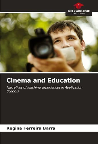 Cinema and Education: Narratives of teaching experiences in Application Schools