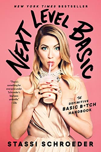 Next Level Basic: The Definitive Basic Bitch Handbook (English Edition)
