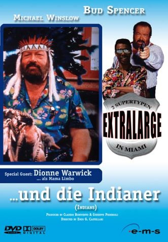 Extralarge - Extralarge und die Indianer