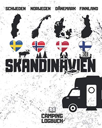 SKANDINAVIEN Camping Logbuch | Schweden, Norwegen, Dänemark, Finnland: Das Reisetagebuch für Camper mit Wohnwagen, Wohnmobil oder Campervan | 176 Seiten