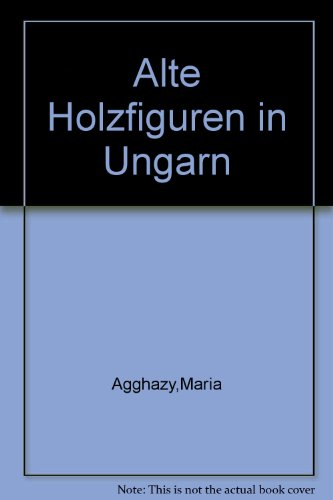 Alte Holzfiguren in Ungarn
