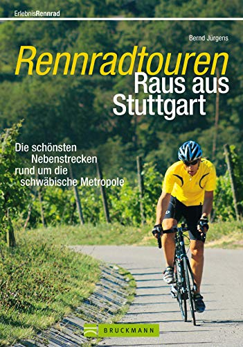 Rennradtouren Raus aus Stuttgart: Die schönsten Spritztouren nach Tübingen, Schwäbische Alb oder Heidelberg, mit Karten und Höhenprofil zu jeder Tour