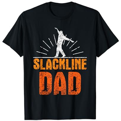 Slackline Papa Slacklining Slackliner Slacklines Slackline T-Shirt