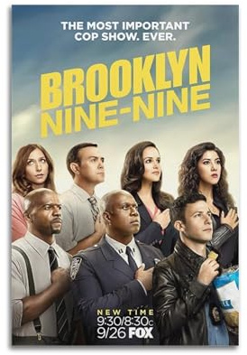 HWUEWQLERJI Brooklyn 99 Poster, Wandkunst, Vintage-Poster, dekoratives Gemälde, ästhetische Leinwand-Dekoration für Wohnzimmer, Schlafzimmer, 30 x 45 cm, ungerahmter Stil