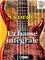 La basse integrale a 5 cordes + cd --- guitare basse