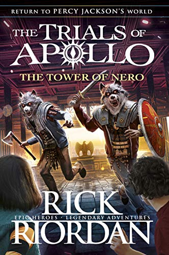 The Tower of Nero (The Trials of Apollo Book 5) (The Trials of Apollo, 5)