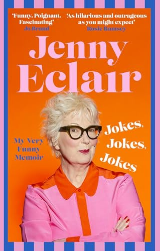 Jokes, Jokes, Jokes: My Very Funny Memoir