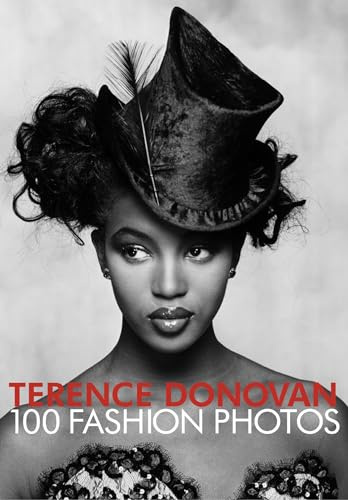 Terence Donovan: 100 Fashion Photos