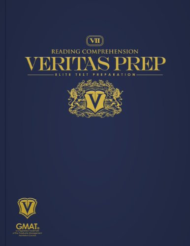Reading Comprehension (Veritas Prep Gmat, Band 7)